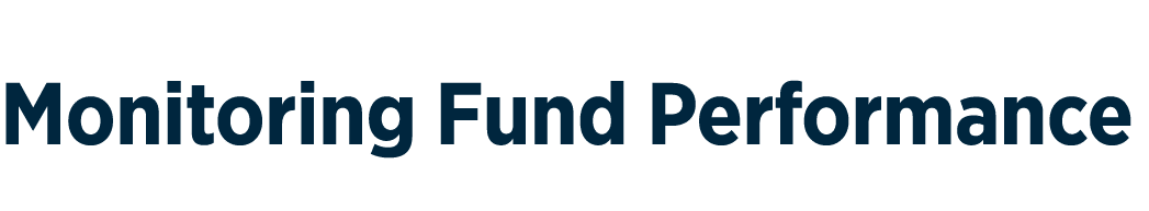 Monitoring Fund Performance